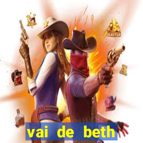 vai de beth gusttavo lima